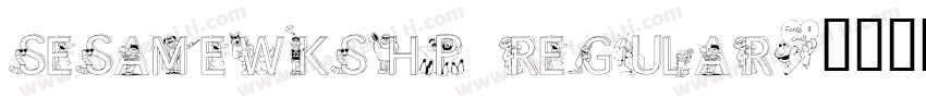 SesameWkshp Regular字体转换